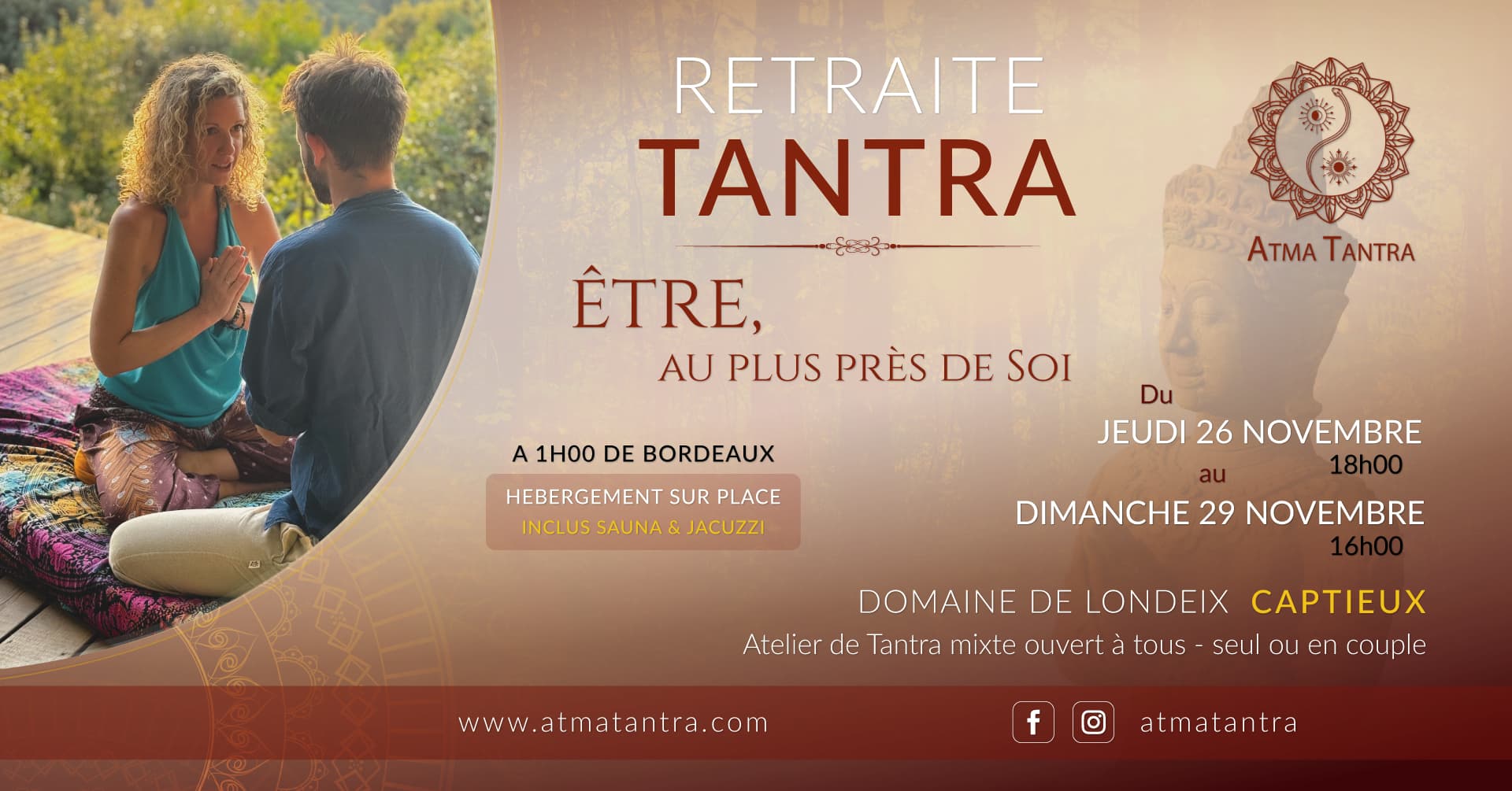 Retraite Atma Tantra Bordeaux